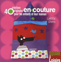 40 Créations originales en couture pour les enfants et leur maman