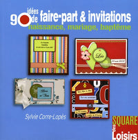 90 Idées de faire-part et invitations: Naissance, mariage, baptême