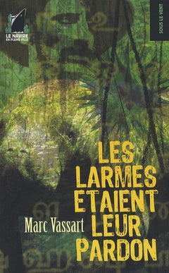 Les larmes étaient leur pardon