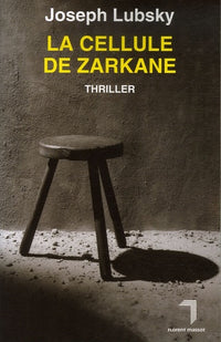 La Cellule de Zarkane