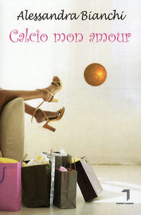 Calcio mon amour