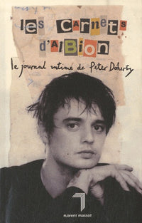 LES CARNETS D'ALBION - LE JOURNAL INTIME DE PETER