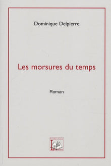 Les morsures du temps