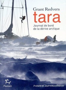 Tara journal de bord de la dérive arctique