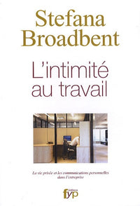 L' Intimite au Travail
