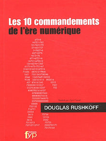 Les 10 commandements de l'ère numérique