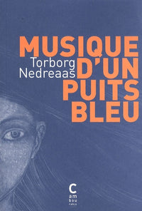 Musique d'un puits bleu