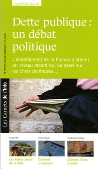 Dette publique : un débat politique