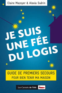 Je suis une fée du logis