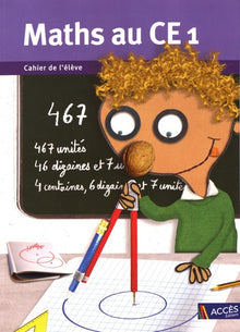 Cahier de l'élève Maths au CE1