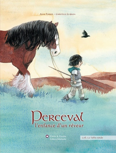 Perceval, l enfance d'un rêveur