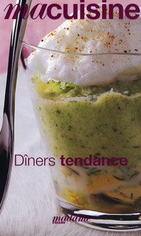Dîners tendance