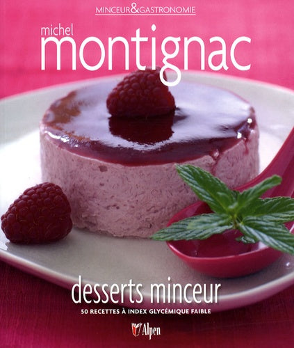 Desserts minceur : 50 recettes à index glycémique faible