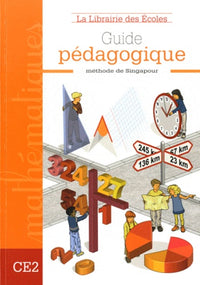 Méthode de Singapour CE2 (2007) - Guide pédagogique