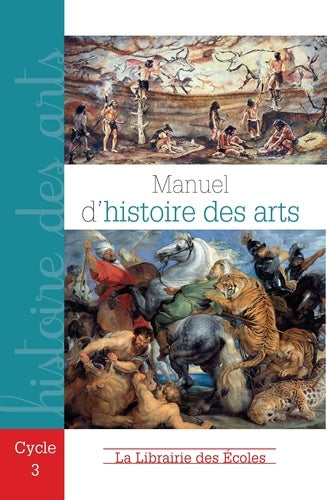 Manuel d'histoire des arts CM1-CM2