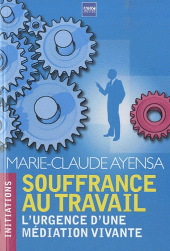 Souffrance au travail. L'urgence d'une médiation vivante