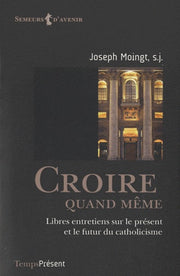 Croire quand même