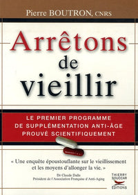 Arrêtons de vieillir
