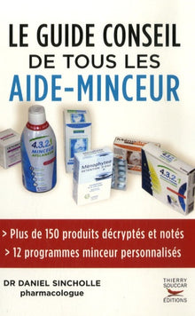 Le guide conseil de tous les aide-minceur