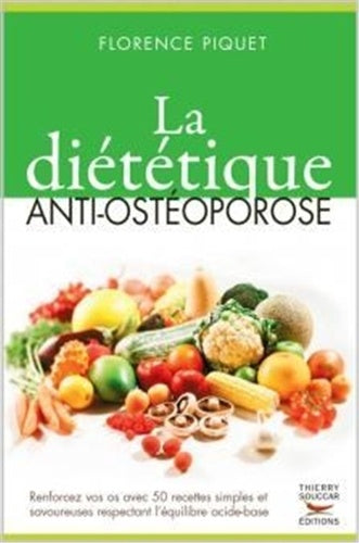 La Diététique anti-ostéoporose