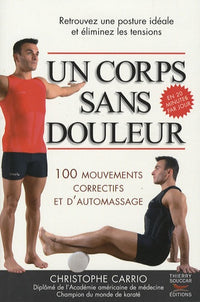 Un corps sans douleur