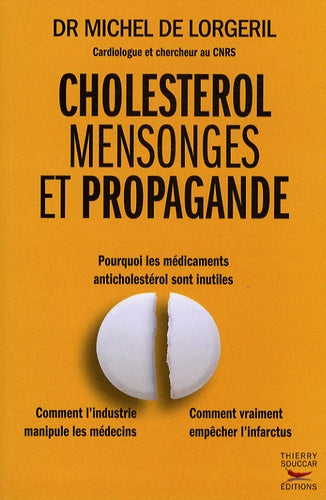 Cholestérol, mensonges et propagande