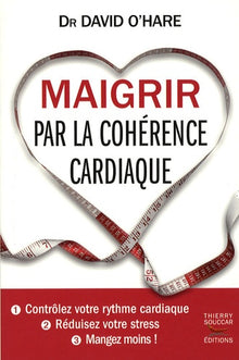 Maigrir par la cohérence cardiaque