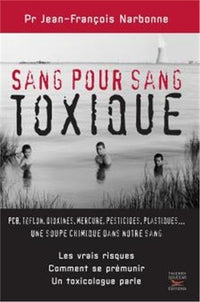 Sang pour sang toxique