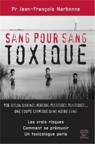 Sang pour sang toxique