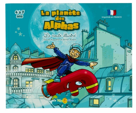 La planète des alphas : le livre magique