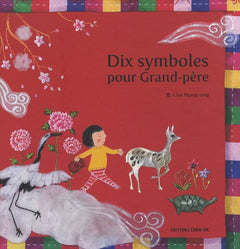Dix symboles pour grand-père