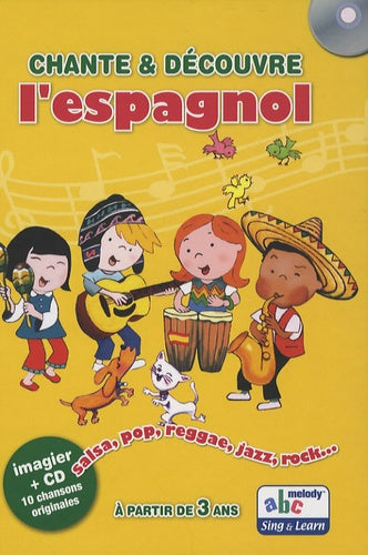 Chante et Découvre l'espagnol