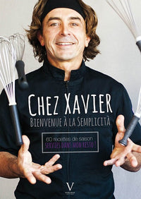 Chez Xavier, Bienvenue à la Semplicità