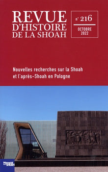 Revue d'Histoire de la Shoah - n°216