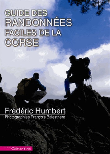 Guide des randonnées faciles de la Corse