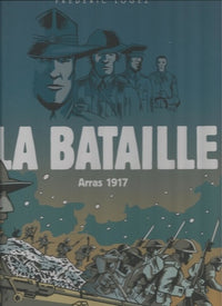 La bataille: Arras, 1917