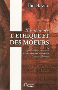Le livre de l'éthique et des moeurs