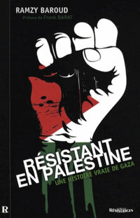 RÉSISTANT EN PALESTINE : UNE H
