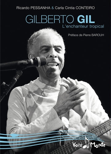GILBERTO GIL L'ENCHANTEUR TRO