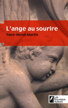 L'ange au sourire : Coup de Coeur Jury Prix FEMME ACTUELLE Roman de l'été 2008