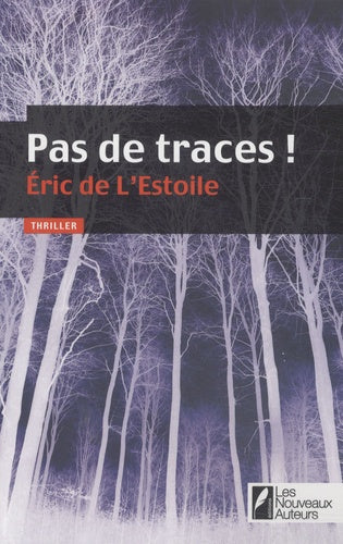 Pas de traces !