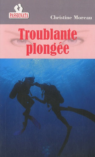 Troublante plongée