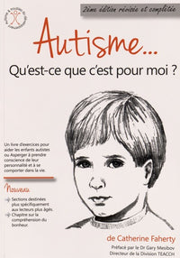 Autisme... Qu'est-ce que c'est pour moi ?