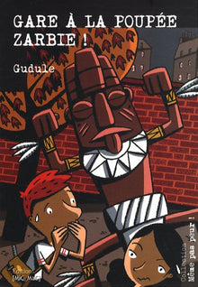 Gare à la poupée Zarbie !