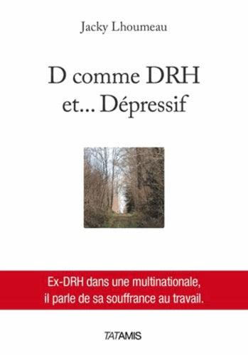 D comme DRH et... dépressif