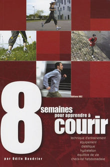 8 semaines pour apprendre à courir