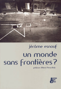 Un monde sans frontières