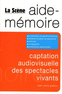 Captation audiovisuelle des spectacles vivants