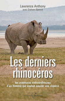 Les derniers rhinocéros
