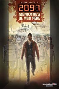 2097, mémoires de mon père